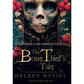 The Bone Thief's Tale