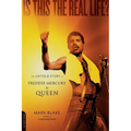 Is This the Real Life?: The Untold Story of Queen