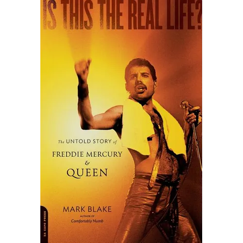Is This the Real Life?: The Untold Story of Queen