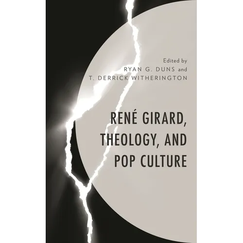 René Girard, Theology, and Pop Culture