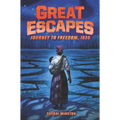 Great Escapes #2: Journey to Freedom, 1838