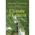 Climate of Lament: Reflections on Ecological Grief