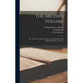 The Archko Volume; or, The Archeological Writings of the Sanhedrin and Talmuds of the Jews. (Intra S
