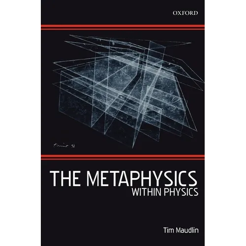 The Metaphysics Within Physics
