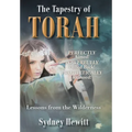 The Tapestry Of Torah: Lessons from the Wilderness
