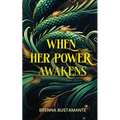When her power awakens