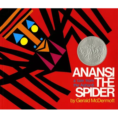 Anansi the Spider: A Tale from the Ashanti