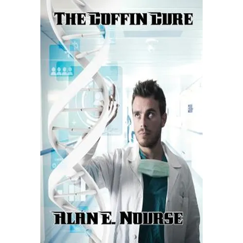 The Coffin Cure: A Positronic Book