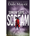 Simon Says... Scream