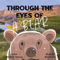 Through the Eyes of a Bear