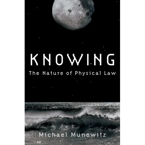 Knowing: The Nature of Physical Law