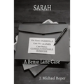 Sarah: A Benjo Lane Case