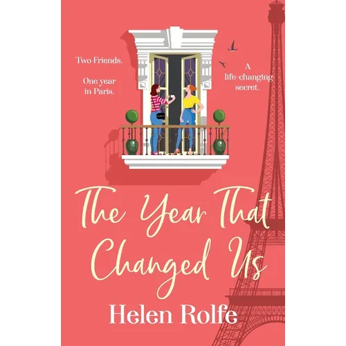 The Year That Changed Us