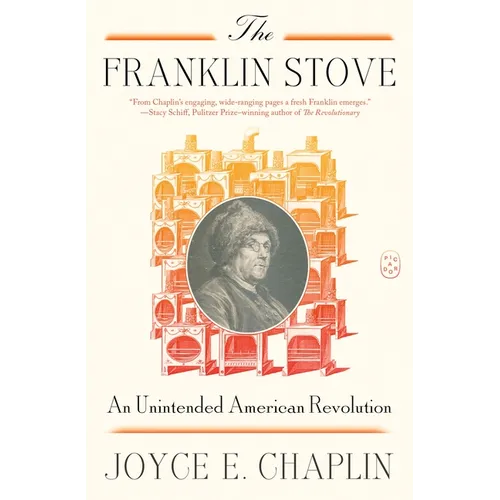 The Franklin Stove: An Unintended American Revolution