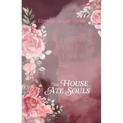 The House Ate Souls