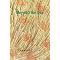 Beyond the Sea: Rhapsody
