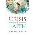 Crisis of Faith