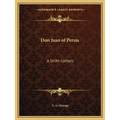 Don Juan of Persia: A Shi'Ah Catholic