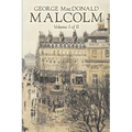 Malcolm, Volume I of II by George Macdonald, Fiction, Classics, Action & Adventure