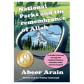 National Parks and the remembrance of Allah: A spiritual journey through the National Parks