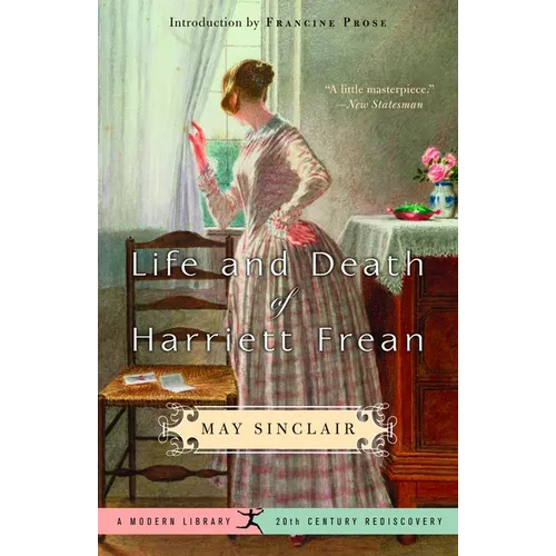 Life and Death of Harriett Frean