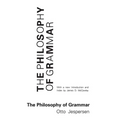 The Philosophy of Grammar
