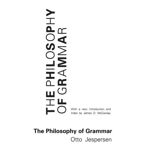 The Philosophy of Grammar