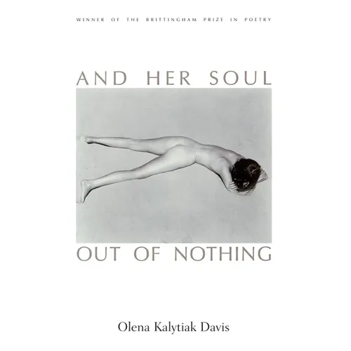 And Her Soul Out Of Nothing