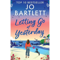 Letting Go of Yesterday