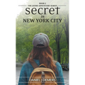 Secret In New York City