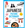 Japanese Picture Dictionary: Learn 1,500 Japanese Words and Phrases (Ideal for Jlpt & AP Exam Prep; Includes Online Audio)