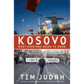 Kosovo: What Everyone Needs to Know(r)