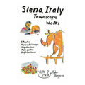 Siena, Italy Townscape Walks: 5 routes: Piazza del Campo, Holy churches, Main portas, Neighborhoods