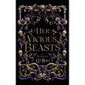 Her Vicious Beasts: The Beginning (Prequel Novella)