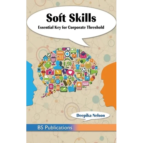 Soft Skills: Essential Key for Corporate Threshold