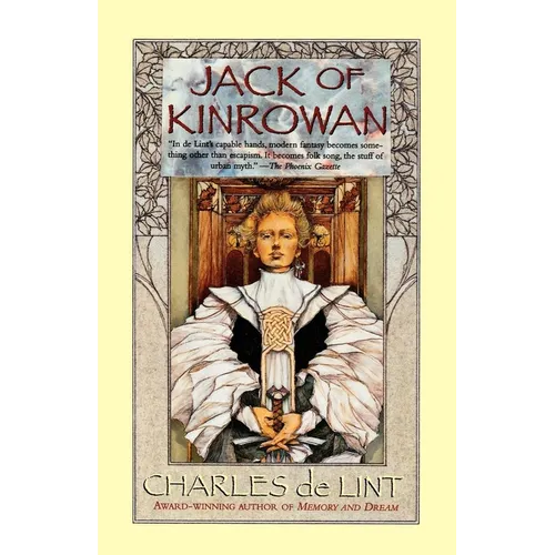 Jack of Kinrowan: Jack the Giant-Killer and Drink Down the Moon