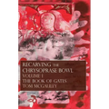 Recarving the Chrysoprase Bowl: The Book of Gates