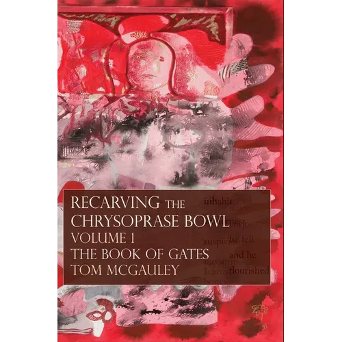 Recarving the Chrysoprase Bowl: The Book of Gates