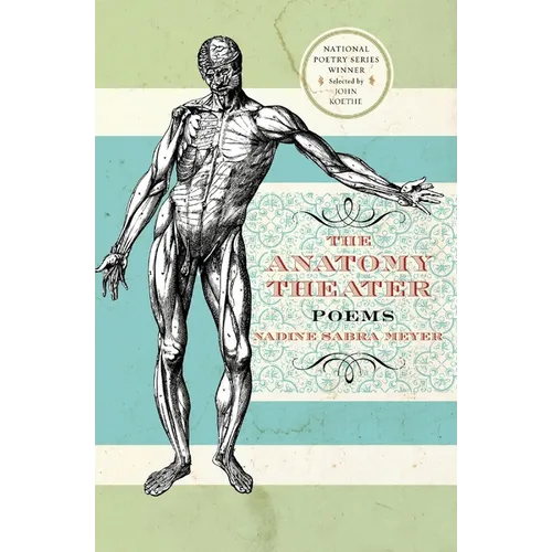 The Anatomy Theater: Poems
