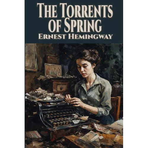 The Torrents of Spring