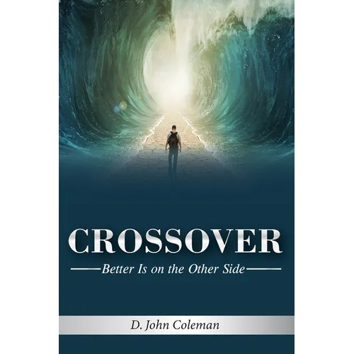 Crossover: Better is on the Other Side