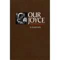 Our Joyce: From Outcast to Icon