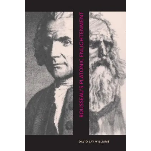 Rousseau's Platonic Enlightenment