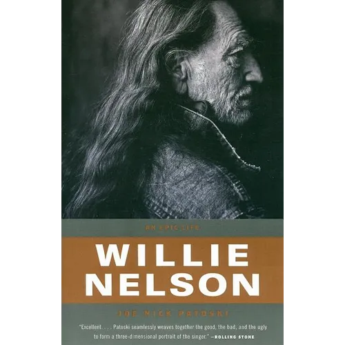 Willie Nelson: An Epic Life