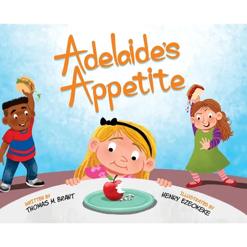 Adelaide's Appetite