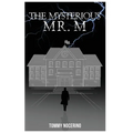The Mysterious Mr. M.