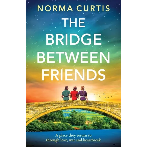 The Bridge Between Friends