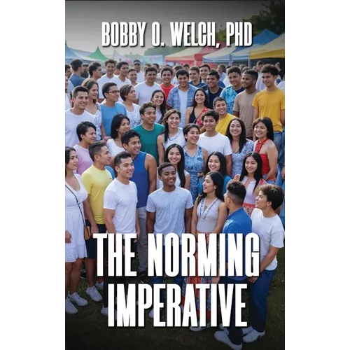 The Norming Imperative
