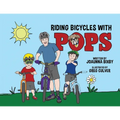Riding Bicycles with Pops