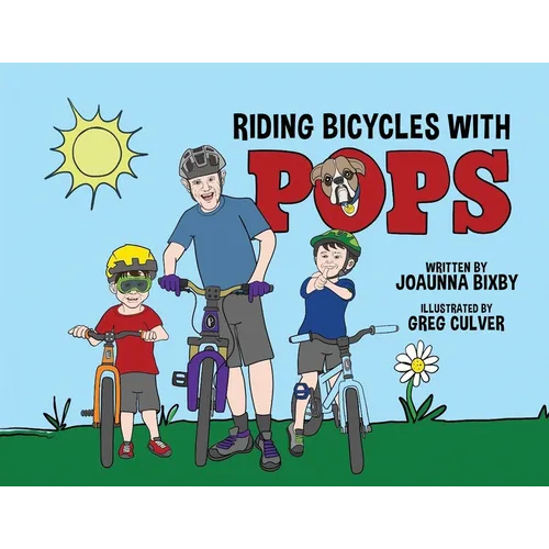 Riding Bicycles with Pops